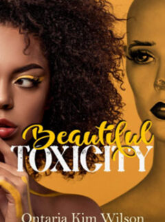 Beautiful Toxicity