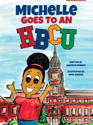 Michelle Goes to An HBCU