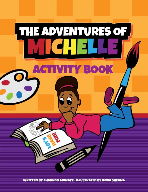 MICHELLE ACTIVITY BOOK The Adventures of Michelle Activity Book