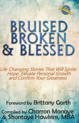 bruised Bruised, Broken, and Blessed