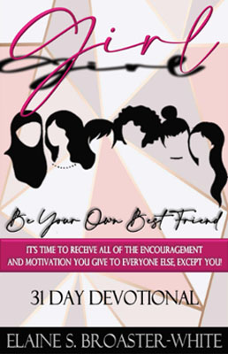 Girl, Be Your Own Best Friend