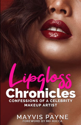 lipgloss Lipgloss Chronicles: Confessions of a Celebrity Make-Up Artist