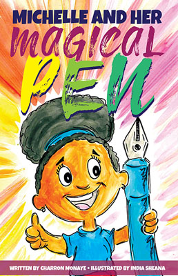 magic Michelle & Her Magical Pen