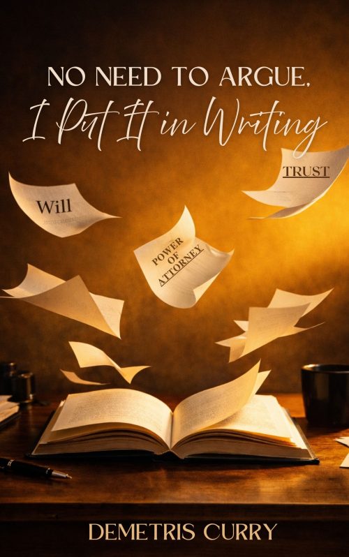 No Need to Argue, I Put It in Writing